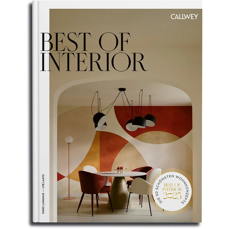 Best of Interior 2025. Die 50 schönsten Wohnkonzepte (Deutsch)