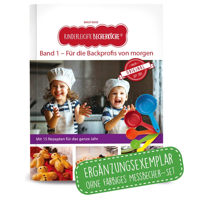 Rezeptbuch (Ergänzungsexemplar ohne Messbecher) - Band 1 - Für die Backprofis von morgen (DIN-A5)